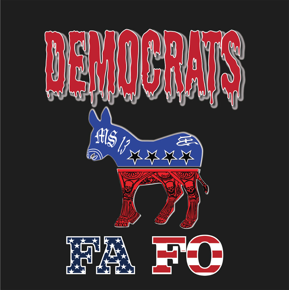 MS-13 Democrats  FA FO Unisex t-shirt